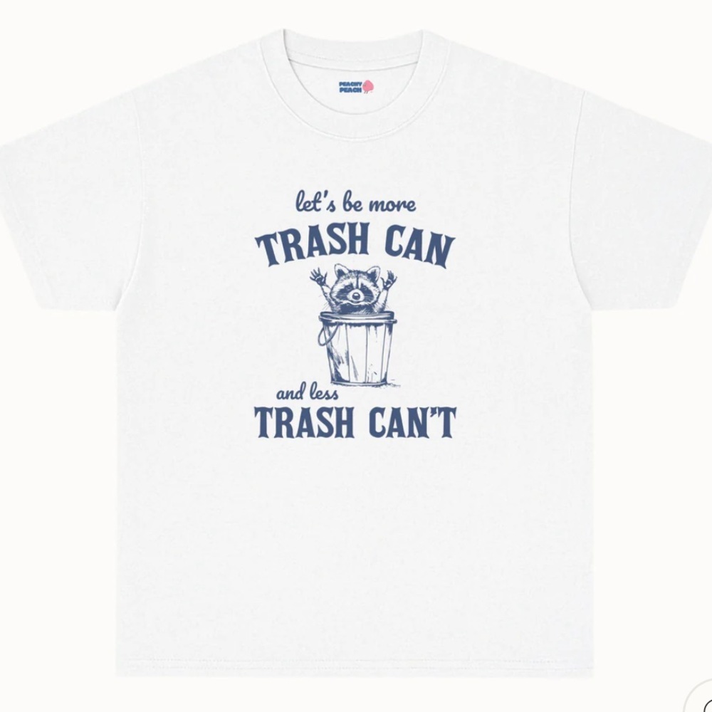 BN Peachy Peach Let’s Be More Trash Can T-Shirt